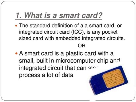 another name for smart card|Definition of smart card .